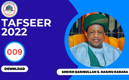 009 Sheikh Qaribullah S. Nasiru Kabara Tafseer 2022